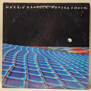 Herbie Hancock - Future Shock - 1983 - EX - Ultrasonic Clean
