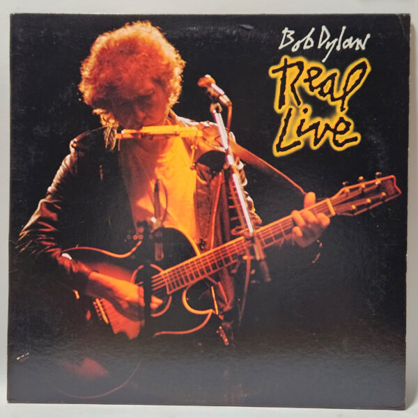 Bob Dylan - Real Live - 1984 - EX - Ultrasonic Clean