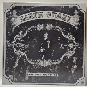 Earth Quake - Why Don't You Try Me? - 1972 - EX - Ultrasonic Clean