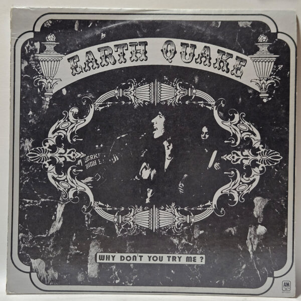 Earth Quake - Why Don't You Try Me? - 1972 - EX - Ultrasonic Clean