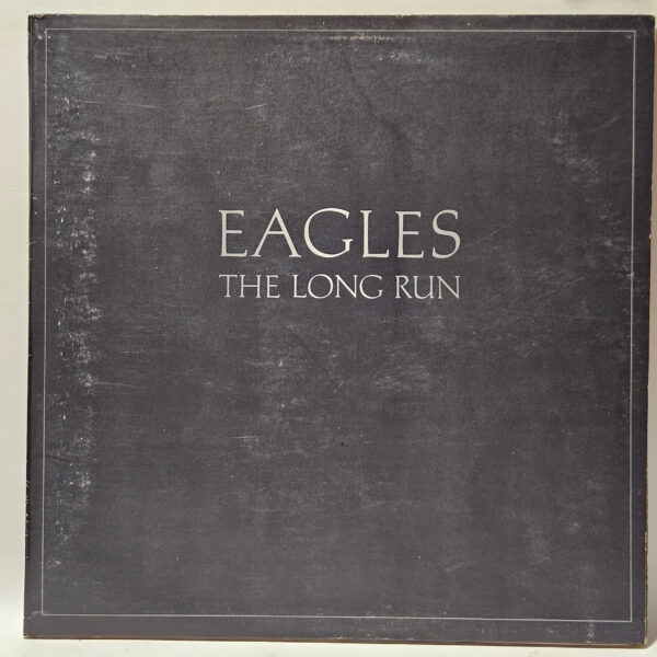 Eagles - The Long Run - 1979 - EX - Ultrasonic Clean