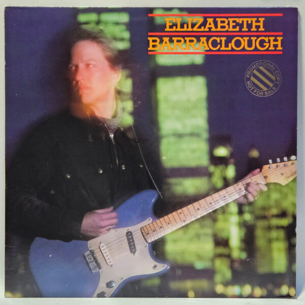 Elizabeth Barraclough - 1978 Bearsville - Folk Pop - EX - Ultrasonic Clean