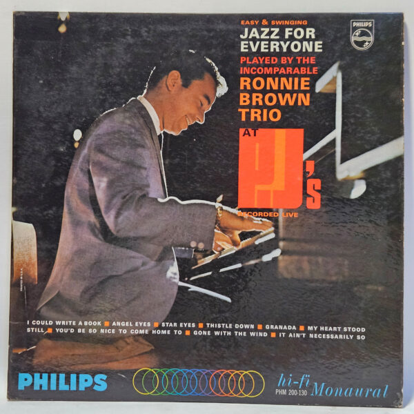 Ronnie Brown Trio - Jazz For Everyone At PJ's - 1964 - VG+ - Ultrasonic Clean