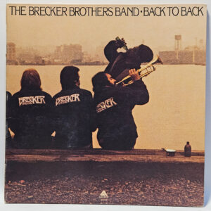 The Brecker Brothers Band - Back To Back - 1976 - EX - Ultrasonic Clean
