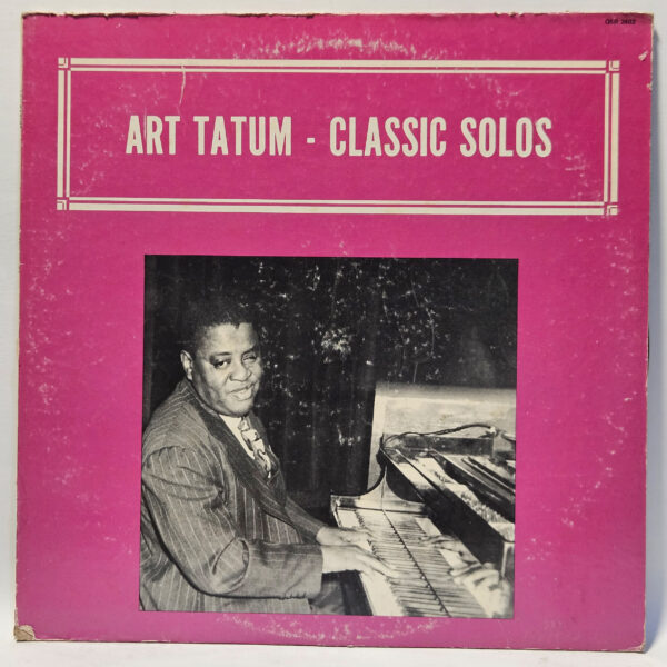 Art Tatum - Classic Solos - 1973 - EX - Ultrasonic Clean