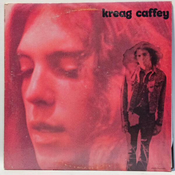 Kreag Caffey - Kreag Caffey - 1972 - EX - Ultrasonic Clean