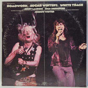 Edgar Winter's White Trash - Roadwork - 1972 - EX - Ultrasonic Clean