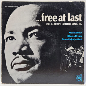 Dr. Martin Luther King, Jr. - Free At Last - 1968 - EX - Ultrasonic Clean