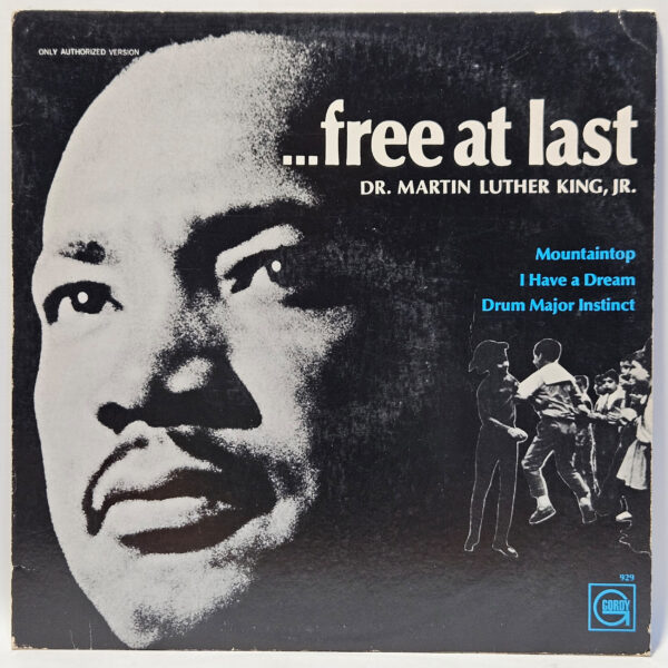 Dr. Martin Luther King, Jr. - Free At Last - 1968 - EX - Ultrasonic Clean