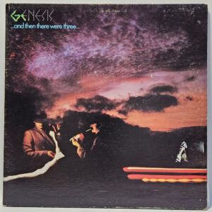 Genesis - ...And Then There Were Three... - 1978 - EX - Ultrasonic Clean