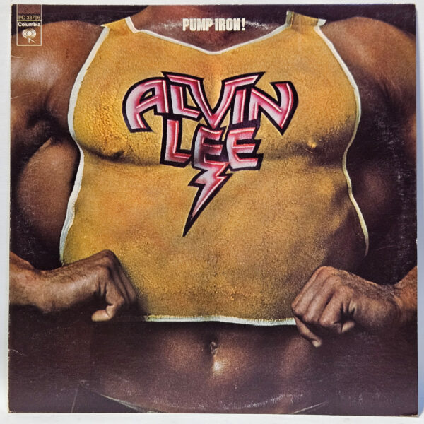 Alvin Lee - Pump Iron! - 1975 - EX - Ultrasonic Clean