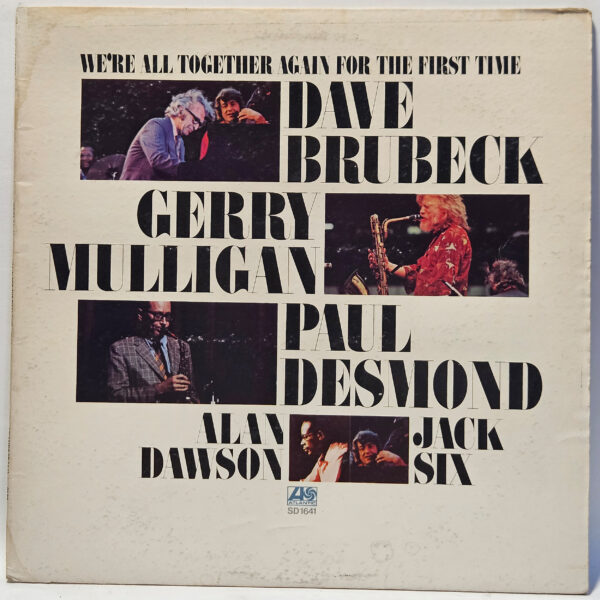 Dave Brubeck, Gerry Mulligan, Paul Desmond, Alan Dawson, Jack Six - We're All To
