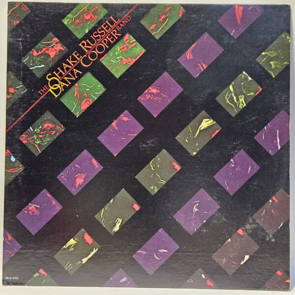 The Shake Russell Dana Cooper Band - 1981 - EX - Ultrasonic Clean