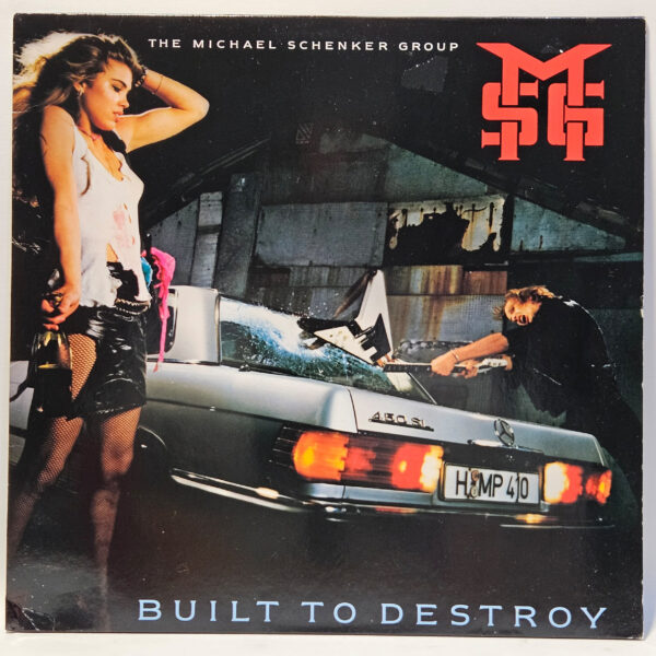 The Michael Schenker Group - Built to Destroy - 1983 - EX - Ultrasonic Clean