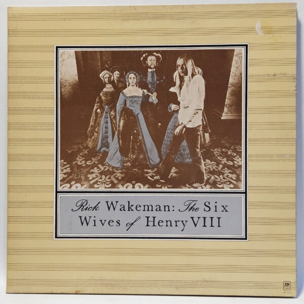 Rick Wakeman - The Six Wives of Henry VIII - 1973 - VG - Ultrasonic Clean