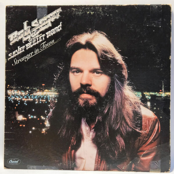 Bob Seger & The Silver Bullet Band - Stranger in Town - 1987 - VG - Ult Cln