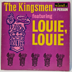The Kingsmen - Featuring Louie, Louie - 1964 - VG - Ultrasonic Clean