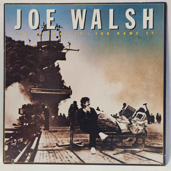 Joe Walsh - You Bought It - You Name It - 1983 - EX - Ultrasonic Clean