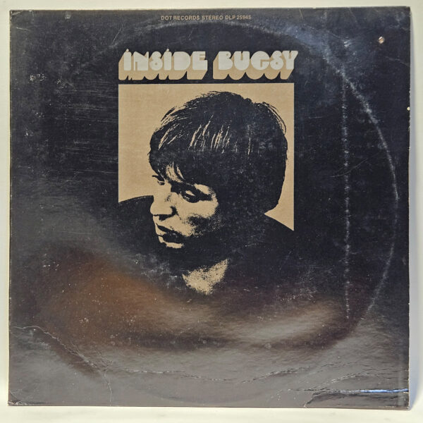 Bugsy - Inside Bugsy - 1969 - EX - Ultrasonic Clean