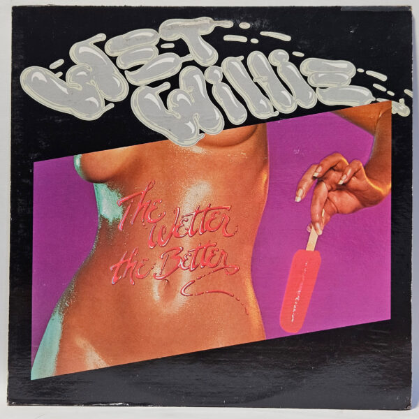 Wet Willie - The Wetter the Better - 1976 - EX - Ultrasonic Clean