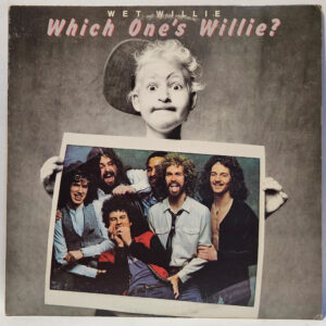 Wet Willie - Which One's Willie? - 1979 - EX - Ultrasonic Clean