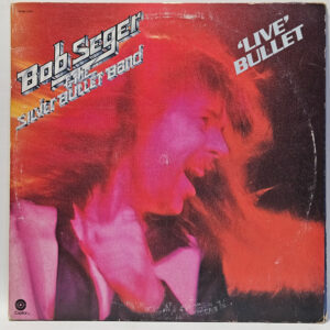Bob Seger & The Silver Bullet Band - Live Bullet - 2012 - VG - Ultrasonic Clean