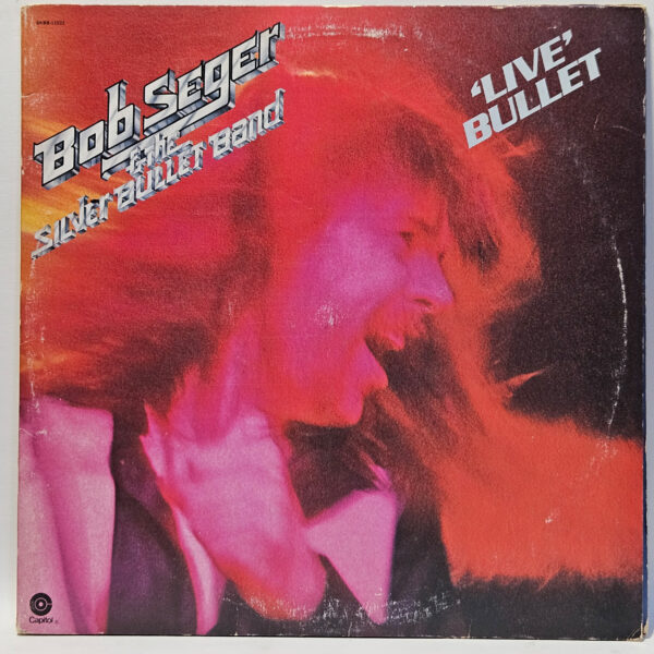 Bob Seger & The Silver Bullet Band - Live Bullet - 2012 - VG - Ultrasonic Clean