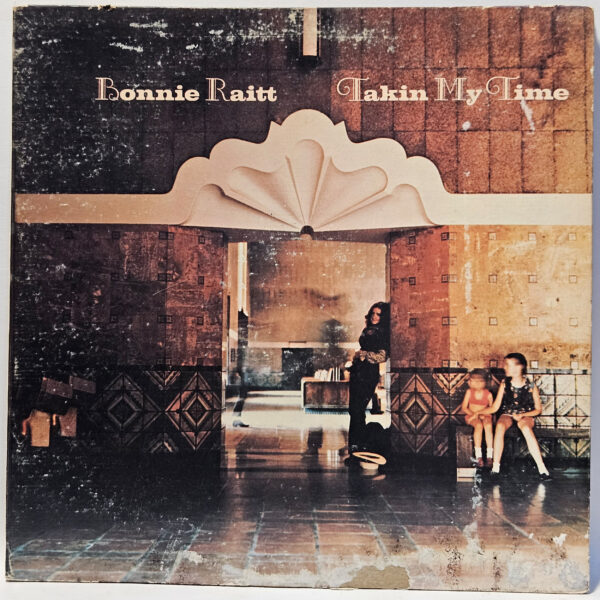 Bonnie Raitt - Takin' My Time - 1973 - EX - Ultrasonic Clean