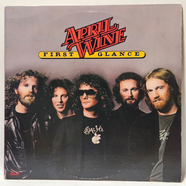 April Wine - First Glance - 1978 - EX - Ultrasonic Clean