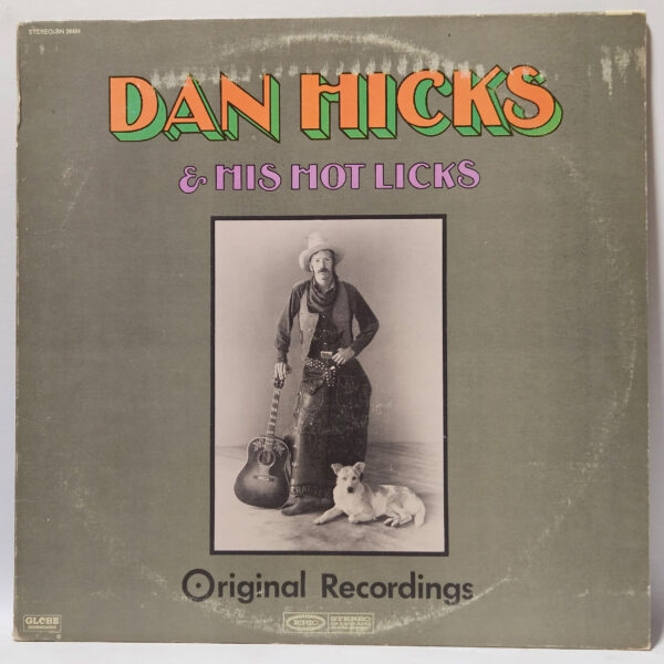 Dan Hicks & His Hot Licks - Original Recordings - 1969 - EX - Ultrasnc Cln