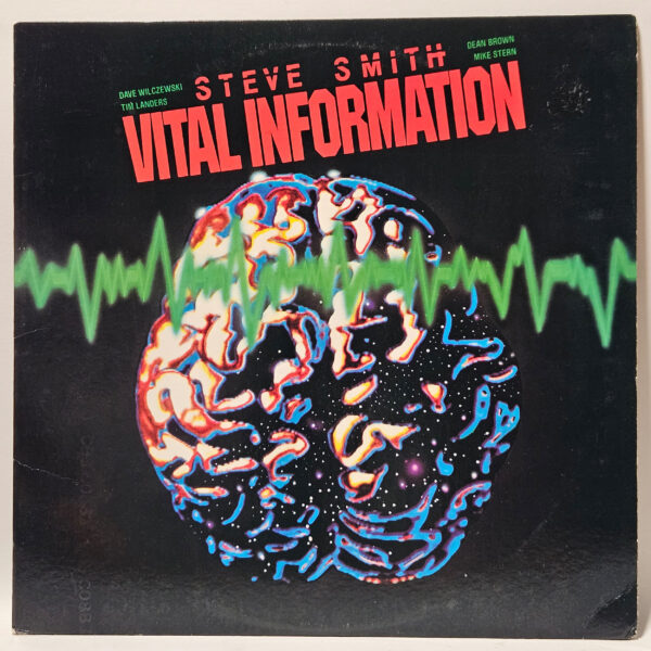 Steve Smith - Vital Information - 1983 - EX - Ultrasonic Clean