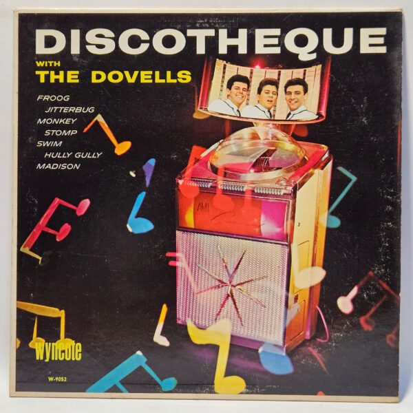 The Dovells - Discotheque - 1964 - VG+ - Ultrasonic Clean