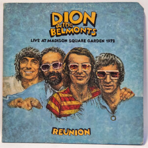 Dion & The Belmonts - Reunion - 1973 - EX - Ultrasonic Clean