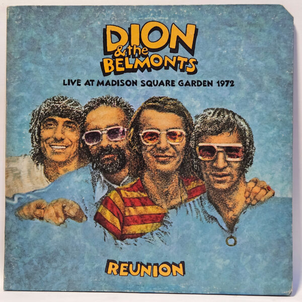 Dion & The Belmonts - Reunion - 1973 - EX - Ultrasonic Clean