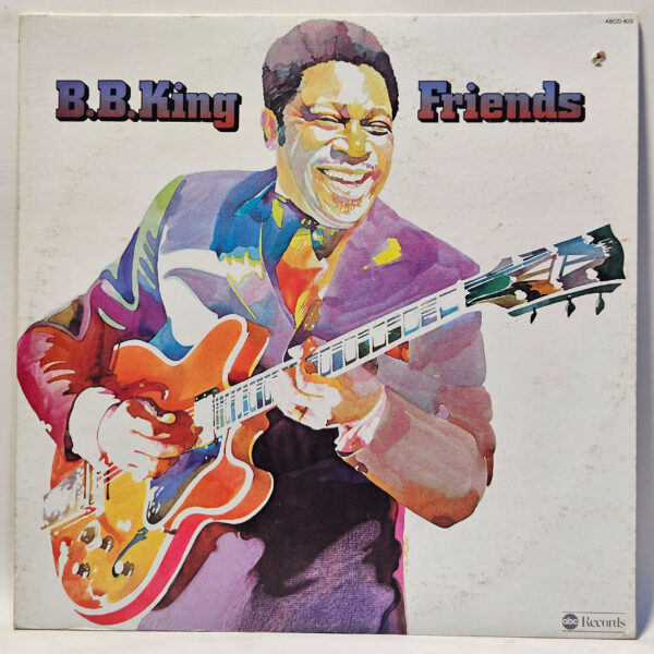 B.B. King - Friends - 1974 - VG+ - Ultrasonic Clean
