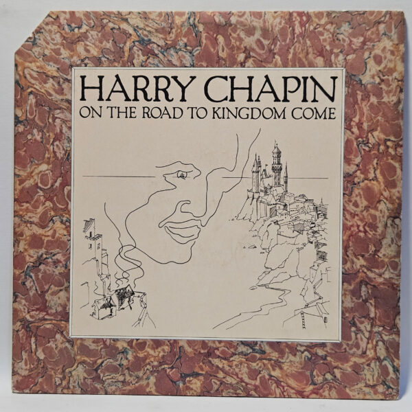 Harry Chapin - On the Road to Kingdom Come - 1976 - EX - Ultrasonic Clean