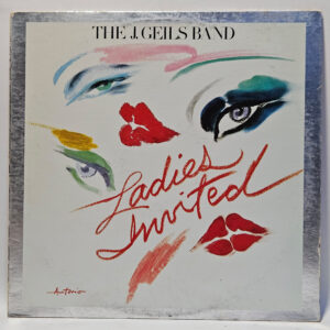 The J. Geils Band - Ladies Invited - 1973 - EX - Ultrasonic Clean