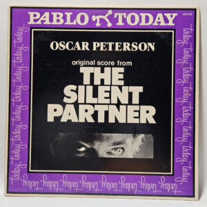 Oscar Peterson - The Silent Partner - 1979 - EX - Ultrasonic Clean
