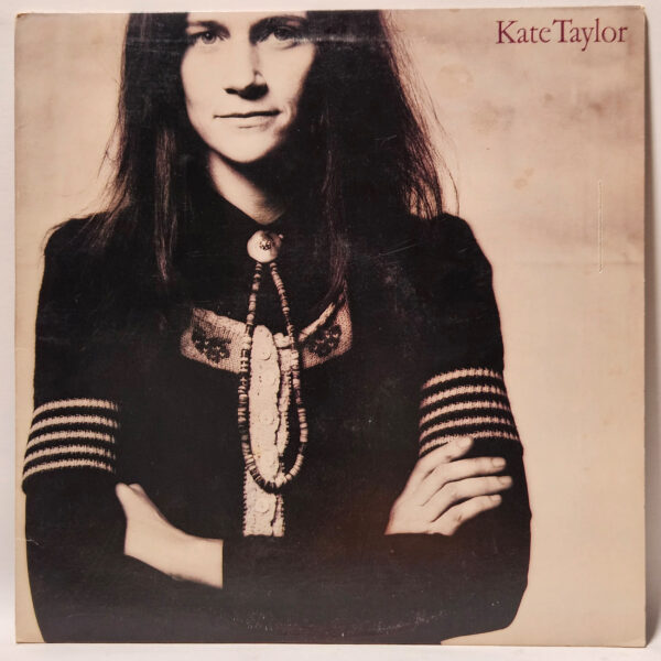 Kate Taylor - Kate Taylor - 1978 - EX - Ultrasonic Clean