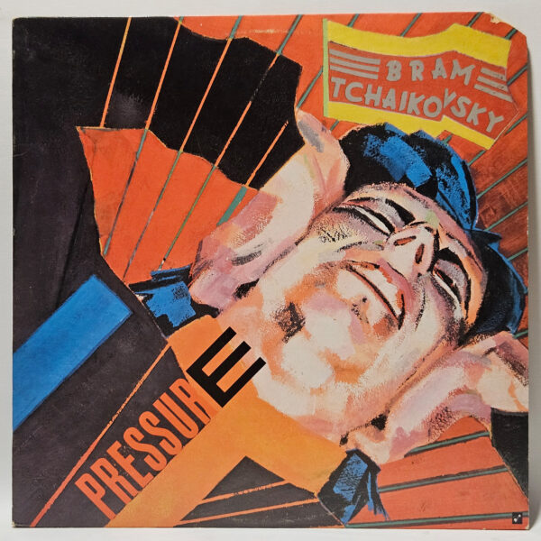 Bram Tchaikovsky - Pressure - 1980 - EX - Ultrasonic Clean