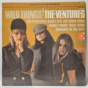 The Ventures - Wild Things! - 1966 - VG+ - Ultrasonic Clean