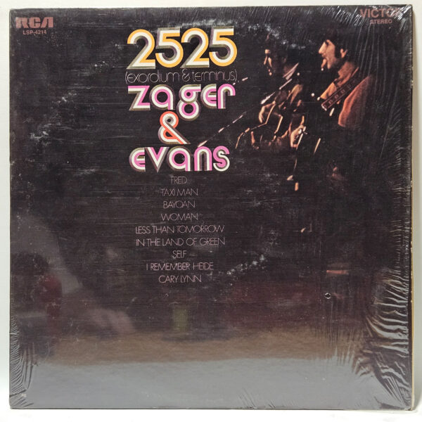 Zager & Evans - 2525 (Exordium & Terminus) - 1969 - EX - Ultrasonic Clean
