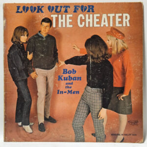 Bob Kuban and the In-Men - The Cheater - 1965 - VG - Ultrasonic Clean