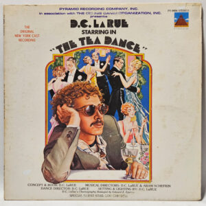 D.C. LaRue - The Tea Dance - 1976 FUNK - EX - Ultrasonic Clean