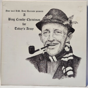 Bing Crosby - A Bing Crosby Christmas for Today's Army - 1973 - EX - UltSnc Cln