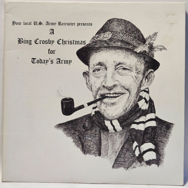 Bing Crosby - A Bing Crosby Christmas for Today's Army - 1973 - EX - UltSnc Cln