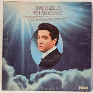 Elvis Presley - His Hand In Mine - 1976 - EX - Ultrasonic Clean