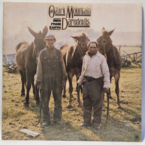 The Ozark Mountain Daredevils - Men From Earth - 1976 - EX - Ultrasonic Clean