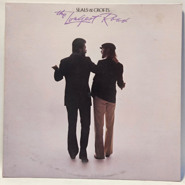 Seals & Crofts - The Longest Road - 1980 - EX - Ultrasonic Clean