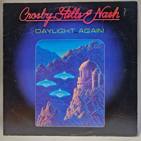 Crosby Stills & Nash - Daylight Again - 1991 - EX - Ultrasonic Clean